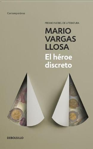 El heroe discreto / The Discreet Hero