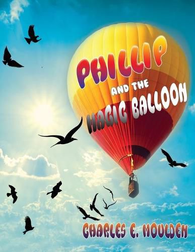 Cover image for Phillip and the Magic Balloon