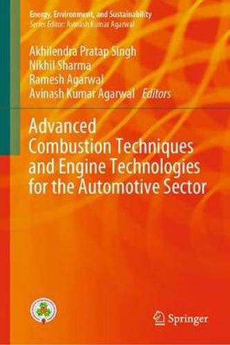 Cover image for Advanced Combustion Techniques and Engine Technologies for the Automotive Sector