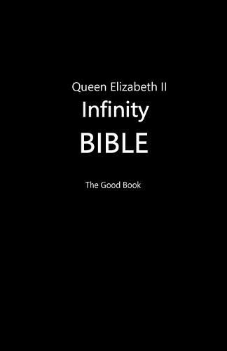 Cover image for Queen Elizabeth II Infinity Bible (Black Cover)