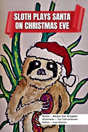 Cover image for Sloth Plays Santa on Christmas Eve A Short Kids Story