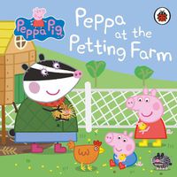 Cover image for Peppa Pig: Peppa at the Petting Farm