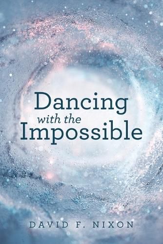 Cover image for Dancing with the Impossible