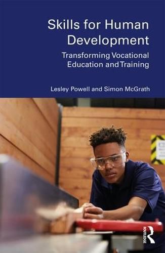 Cover image for Skills for Human Development: Transforming Vocational Education and Training