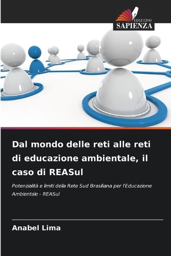 Cover image for Dal mondo delle reti alle reti di educazione ambientale, il caso di REASul