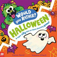 Cover image for Would You Rather? Halloween