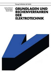 Cover image for Grundlagen und Rechenverfahren der Elektrotechnik