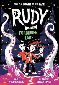 Cover image for Rudy and the Forbidden Lake