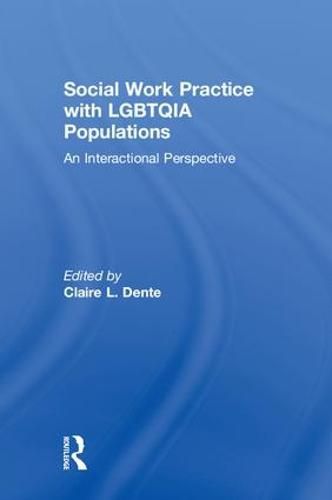 Cover image for Social Work Practice with LGBTQIA Populations: An Interactional Perspective