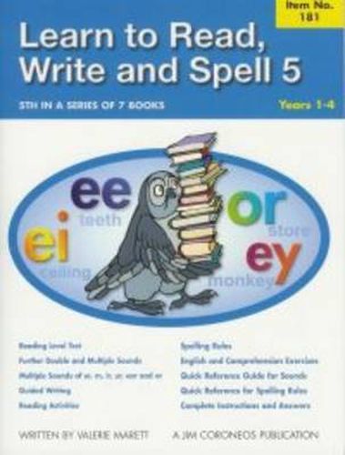 Cover image for Learn to Read, Write and Spell 5: Years 1-4