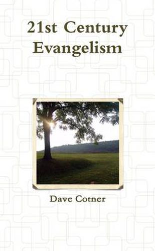 Cover image for 21st Century Evangelism