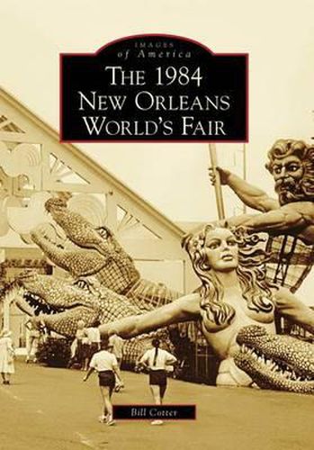 Cover image for The 1984 New Orleans World's Fair