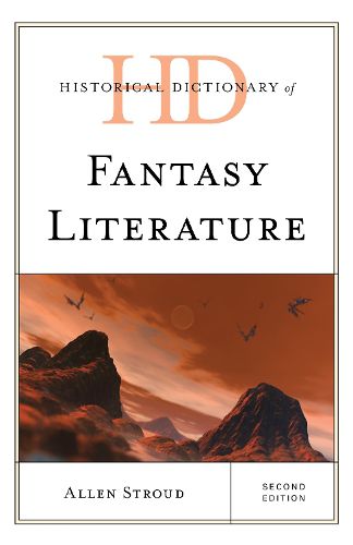 Cover image for Historical Dictionary of Fantasy Literature