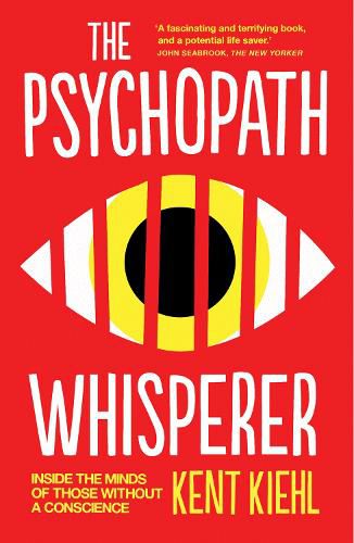 Cover image for The Psychopath Whisperer: Inside the Minds of Those Without a Conscience