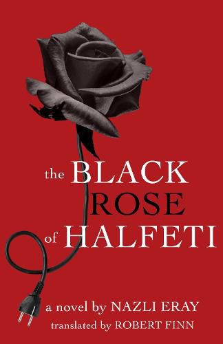 Cover image for The Black Rose of Halfeti