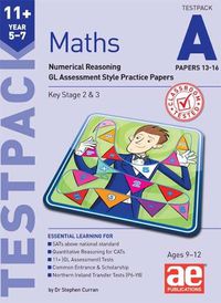 Cover image for 11+ Maths Year 5-7 Testpack A Papers 13-16