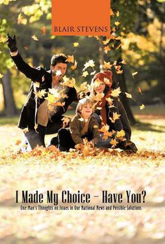 Cover image for I Made My Choice-Have You?