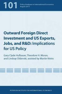 Cover image for Outward Foreign Direct Investment and US Exports - Implications for US Policy