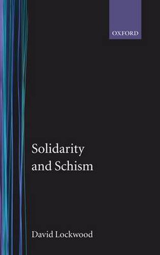 Solidarity and Schism: Problem of Disorder in Durkheim and Marxist Sociology