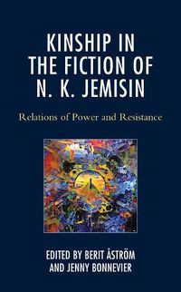 Cover image for Kinship in the Fiction of N. K. Jemisin