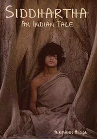 Cover image for Siddhartha: An Indian Tale