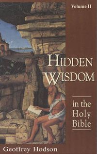 Cover image for Hidden Wisdom in the Holy Bible, Volume 2