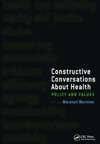 Cover image for Constructive Conversations About Health: Pt. 2, Perspectives on Policy and Practice