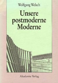 Cover image for Unsere Postmoderne Moderne