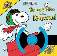 Cover image for Snoopy Flies to the Rescue!: A Steer-The-Story Book