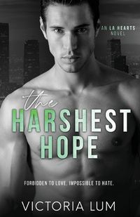 Cover image for The Harshest Hope