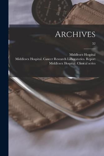Cover image for Archives; 32