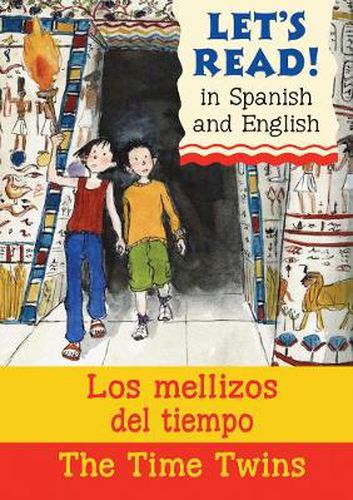 Cover image for The Time Twins/Los mellizos del tiempo