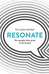 Cover image for Resonate: For people who need to be heard