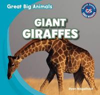 Cover image for Giant Giraffes