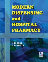 Cover image for Modern Dispensing and Hospital Pharmacy