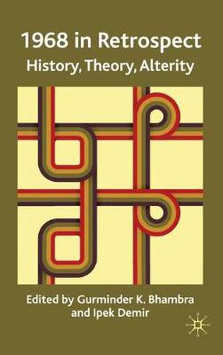 Cover image for 1968 in Retrospect: History, Theory, Alterity