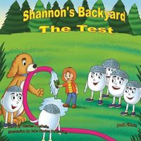 Cover image for Shannon's Backyard The Test Book fifteen: The Test