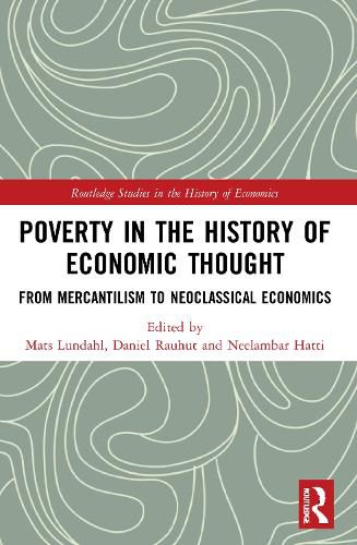 Cover image for Poverty in the History of Economic Thought: From Mercantilism to Neoclassical Economics