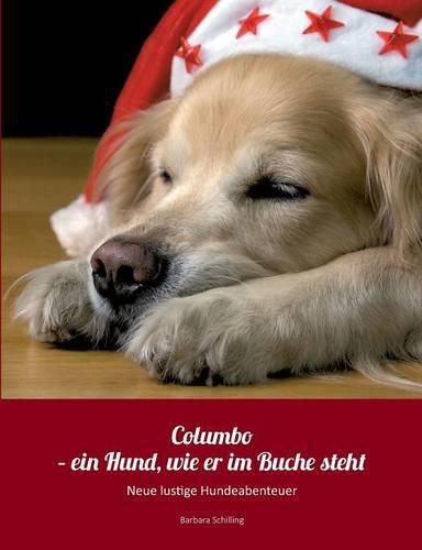 Cover image for Columbo - ein Hund wie er im Buche steht: Neue lustige Hundeabenteuer