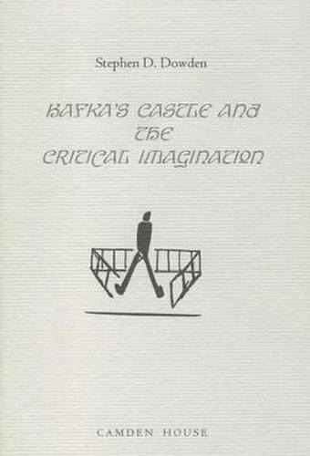 Cover image for Kafka's The Castle and the Critical Imagination