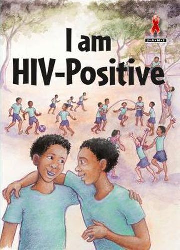 Cover image for I am HIV Positive