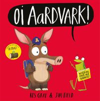 Cover image for Oi Aardvark!
