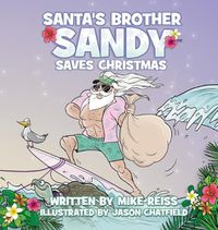 Cover image for Santa's Brother Sandy Saves Christmas