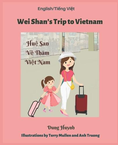 Cover image for Wei Shan's Trip to Vietnam