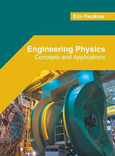 Cover image for Engineering Physics: Concepts and Applications