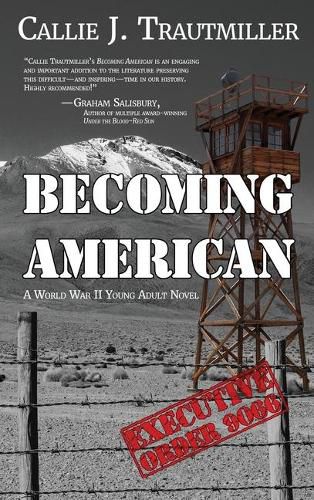 Cover image for Becoming American: A World War II Young Adult Novel