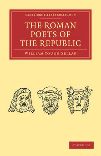 Cover image for The Roman Poets of the Republic