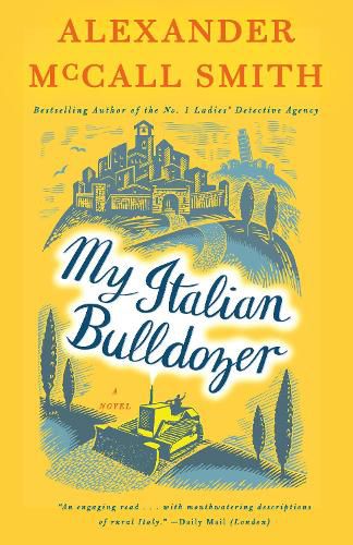 My Italian Bulldozer: A Paul Stuart Novel (1)