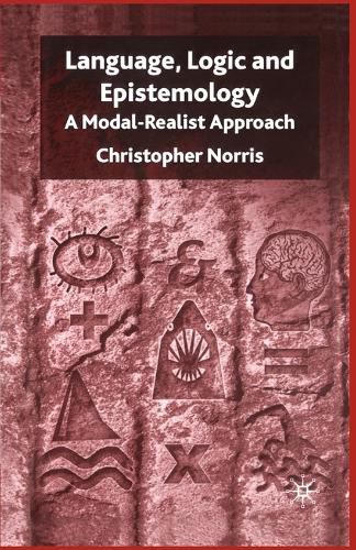 Cover image for Language, Logic and Epistemology: A Modal-Realist Approach