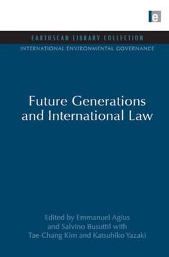 Cover image for Future Generations and International Law